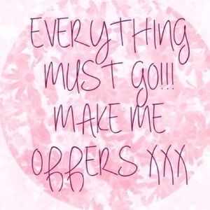 💕 EVERYTHING MUST GO! 💕